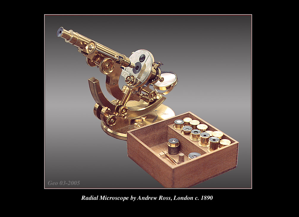 Ross radial microscope